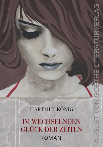 Cover von Im wechselnden Glück der Zeiten