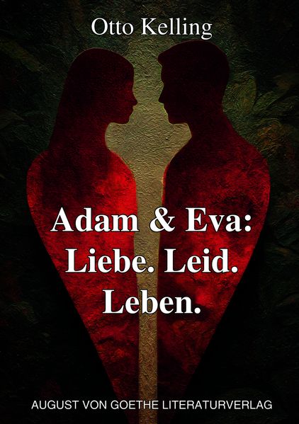 Cover von Adam & Eva: Liebe. Leid. Leben
