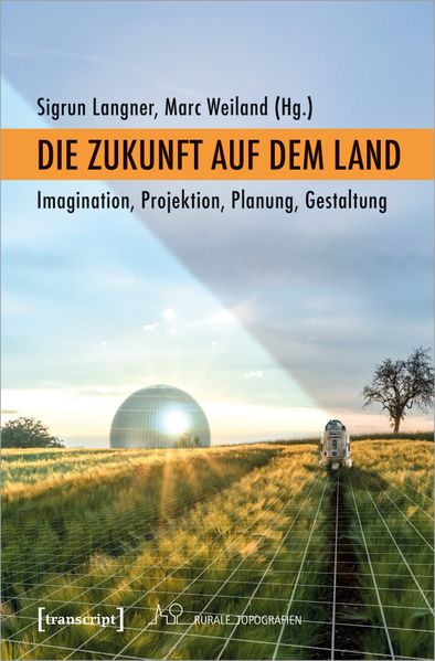 Cover von Die Zukunft auf dem Land