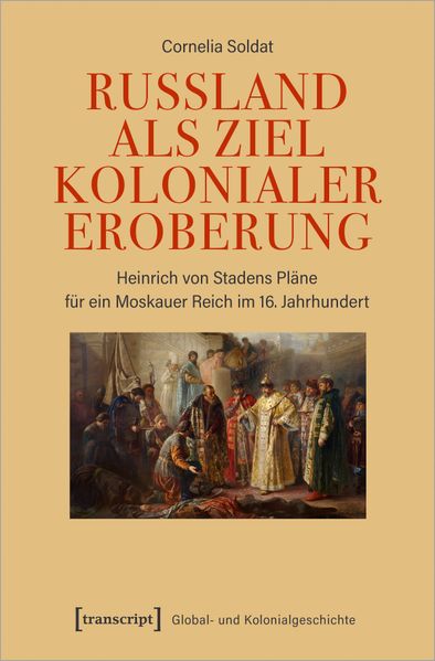 Cover von Russland als Ziel kolonialer Eroberung