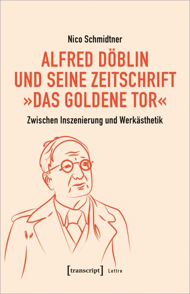 Cover von Alfred Döblin und seine Zeitschrift „Das Goldene Tor“