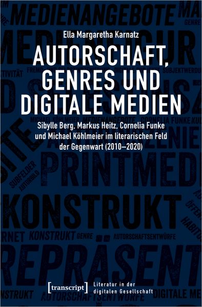 Cover von Autorschaft, Genres und digitale Medien