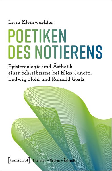 Cover von Poetiken des Notierens