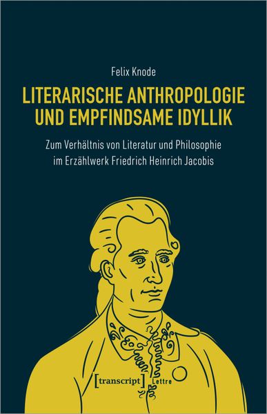 Cover von Literarische Anthropologie und empfindsame Idyllik