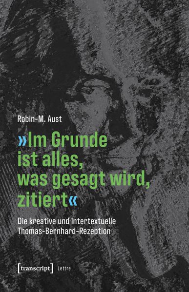Cover von „Im Grunde ist alles, was gesagt wird, zitiert“