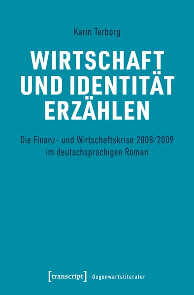 Cover von Wirtschaft und Identität erzählen