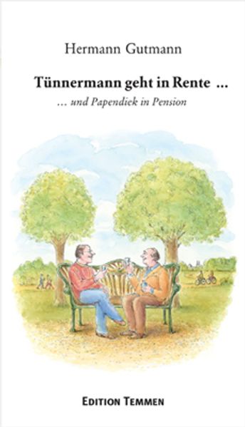 Cover von Tünnermann geht in Rente…
