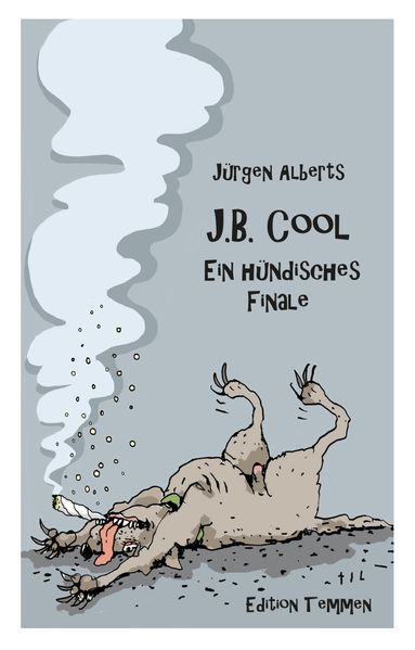 Cover von J.B. Cool – ein hündisches Finale