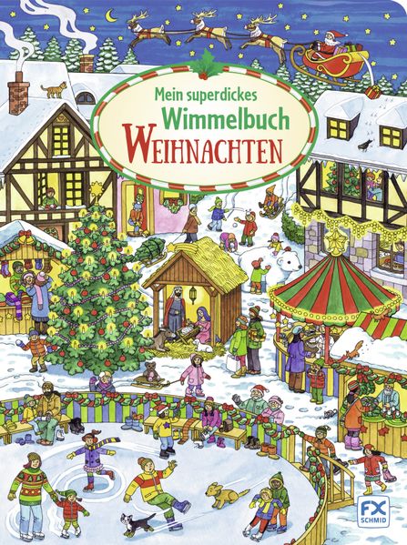 Cover von Mein superdickes Wimmelbuch: Weihnachten
