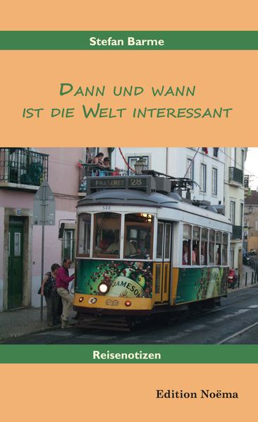Cover von Dann und wann ist die Welt interessant