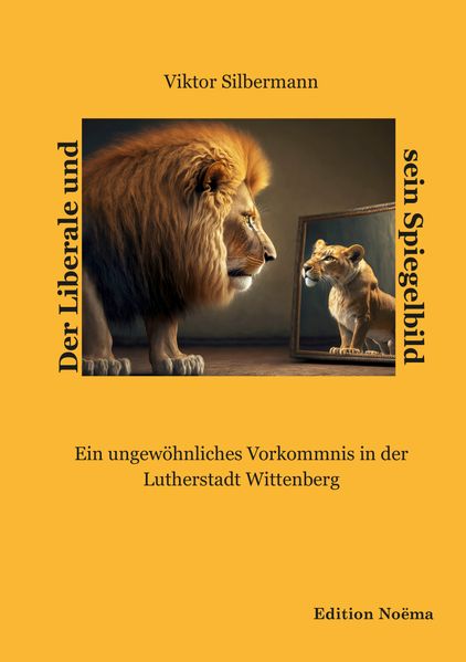 Cover von Der Liberale und sein Spiegelbild