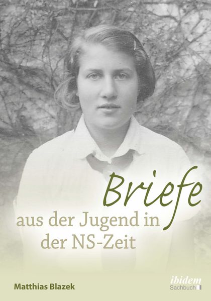 Cover von Briefe aus der Jugend in der NS-Zeit