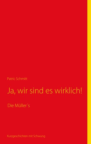 Cover von Ja, wir sind es wirklich!