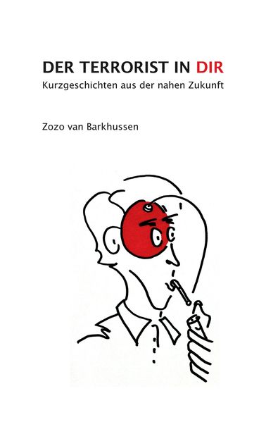 Cover von Der Terrorist in Dir
