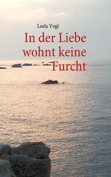 Cover von In der Liebe wohnt keine Furcht