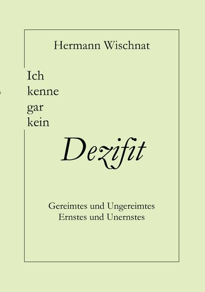 Cover von Ich kenne gar kein Dezifit