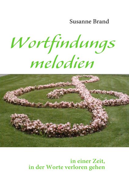 Cover von Wortfindungsmelodien
