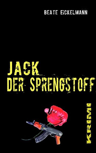 Cover von Jack – Der Sprengstoff