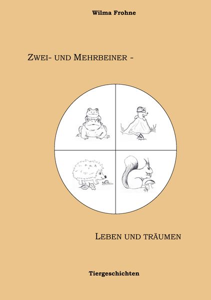 Cover von Zwei- und Mehrbeiner – leben und träumen