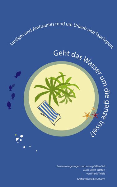 Cover von Geht das Wasser um die ganze Insel?
