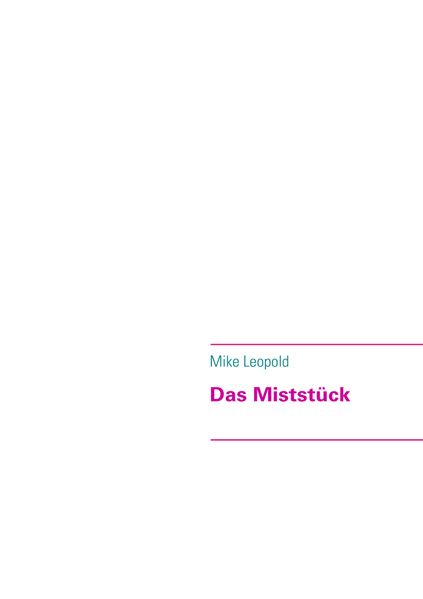 Cover von Das Miststück