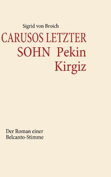 Cover von Carusos letzter Sohn – Pekin Kirgiz