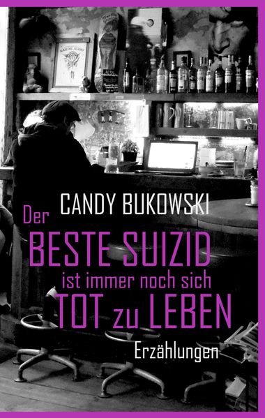 Cover von Der beste Suizid ist immer noch sich tot zu leben