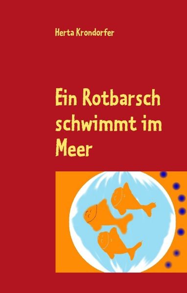 Cover von Ein Rotbarsch schwimmt im Meer