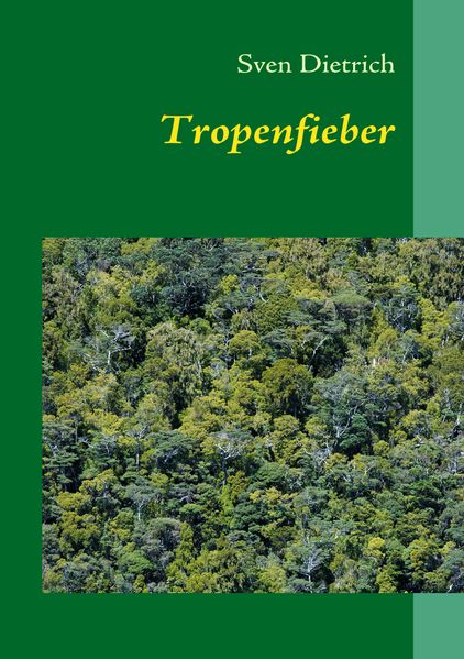 Cover von Tropenfieber