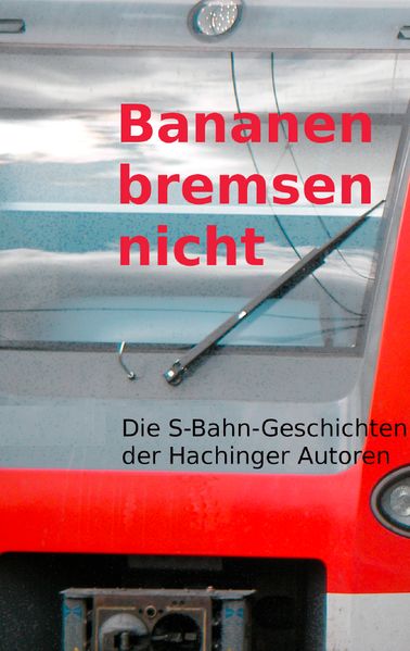 Cover von Bananen bremsen nicht