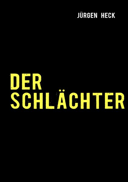 Cover von Der Schlächter