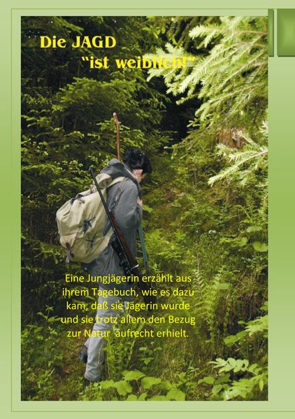 Cover von Die Jagd ist weiblich