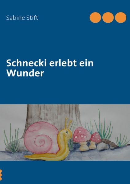 Cover von Schnecki erlebt ein Wunder