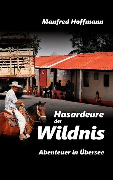 Cover von Hasardeure der Wildnis