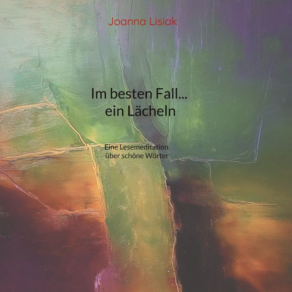 Cover von Im besten Fall … ein Lächeln