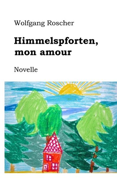 Cover von Himmelspforten, mon amour