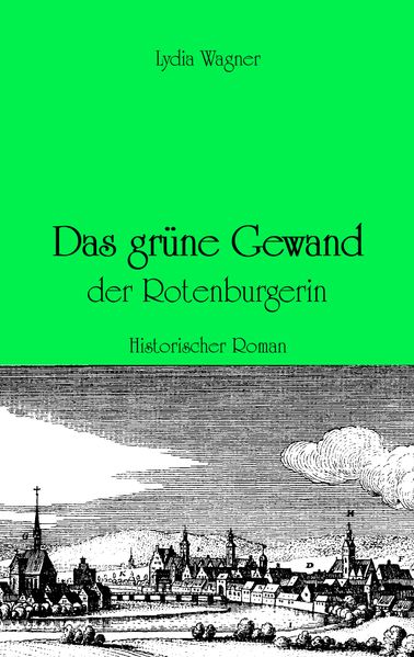 Cover von Das grüne Gewand der Rotenburgerin
