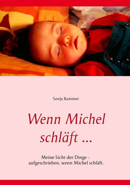 Cover von Wenn Michel schläft …