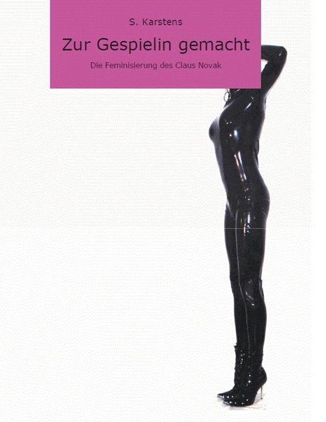 Cover von Zur Gespielin gemacht