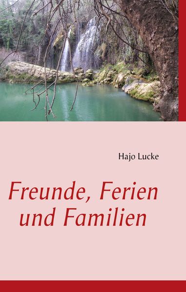 Cover von Freunde, Ferien und Familien