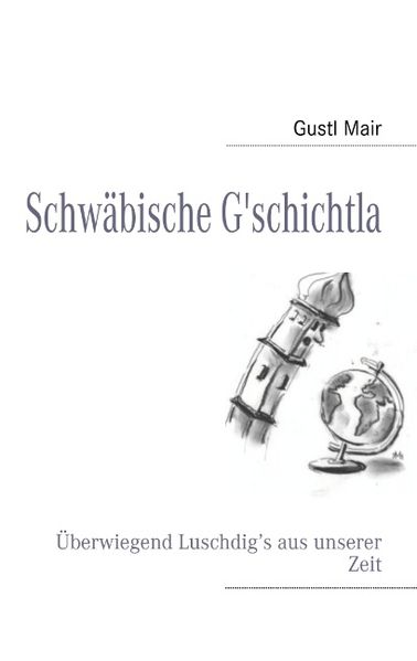 Cover von Schwäbische G’schichtla