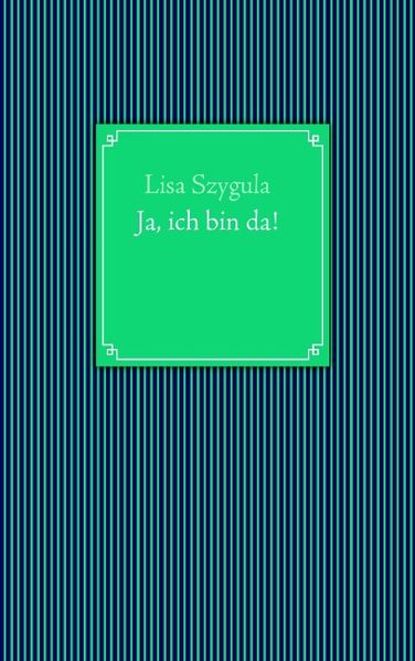 Cover von Ja, ich bin da!