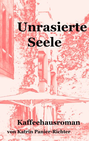 Cover von Unrasierte Seele