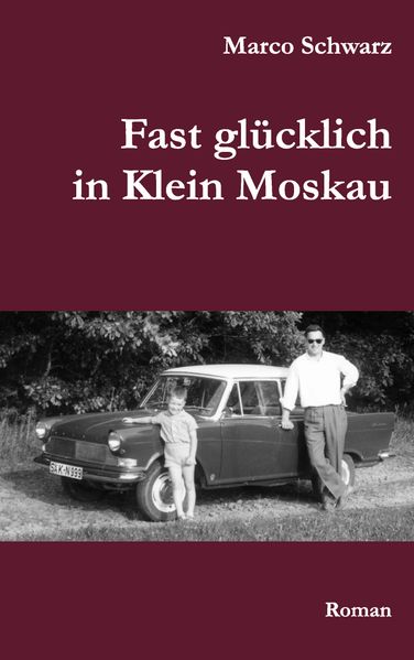 Cover von Fast glücklich in Klein Moskau
