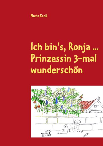 Cover von Ich bin’s, Ronja …