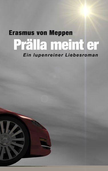 Cover von Prälla meint er