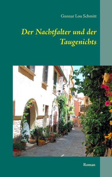 Cover von Der Nachtfalter und der Taugenichts