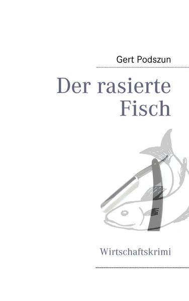 Cover von Der rasierte Fisch