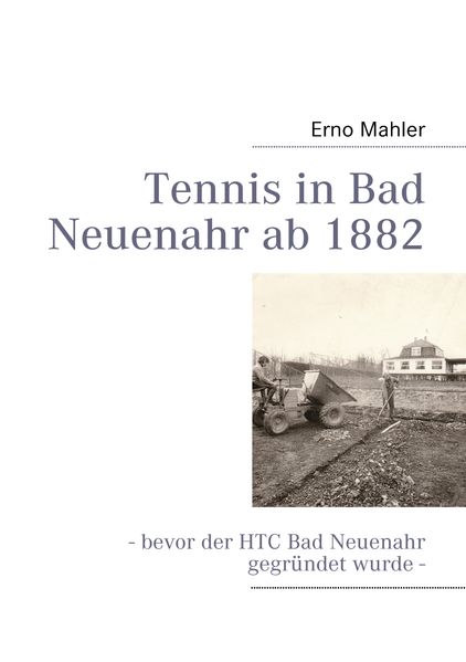 Cover von Tennis in Bad Neuenahr ab 1882