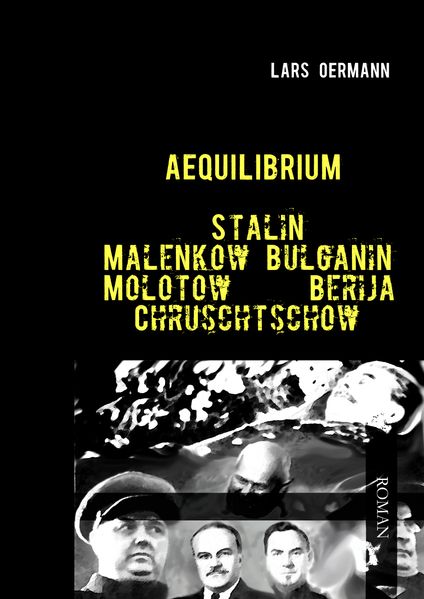Cover von Aequilibrium – Stalin Malenkow Bulganin Molotow Berija Chruschtschow
